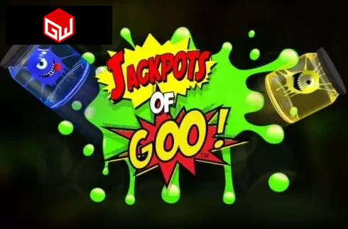 Jackpots of Goo